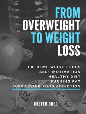 From Overweight to Weight Loss - ebook